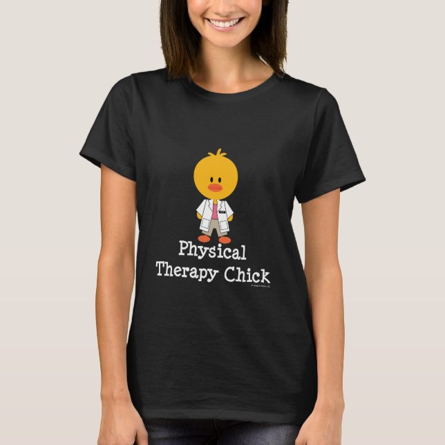 Physical Therapy Chick Tee Shirt (Front)