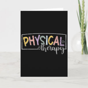 Physical Therapy Funny Physical Therast Pt Therast Card