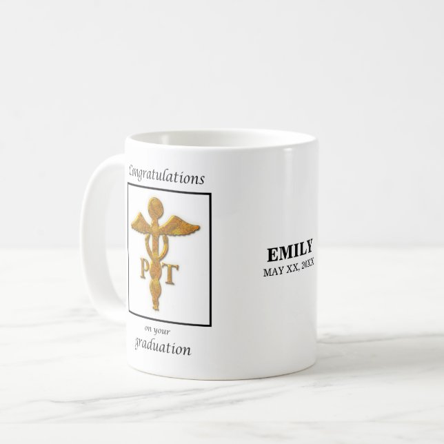 Physical Therapy Graduation Congratulations Coffee Mug (Front Left)