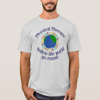Physical Therapy Makes the World Go Round