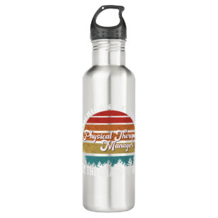 Physical Therapy Manager Tshirt Work Is God's Good 710 Ml Water Bottle