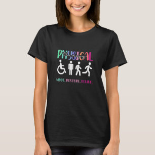 Physical Therapy Move Restore Revive  PT Therapist T-Shirt