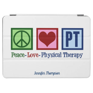 Physical Therapy Peace Love PT Custom iPad Air Cover