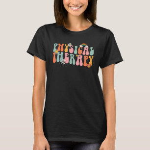 Physical Therapy Physical Therapist pt month Groov T-Shirt