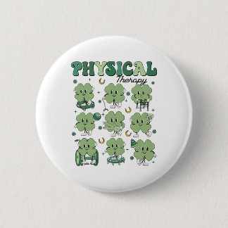 Physical Therapy Pt Funny Shamrock St Patricks Day 2 Inch Round Button