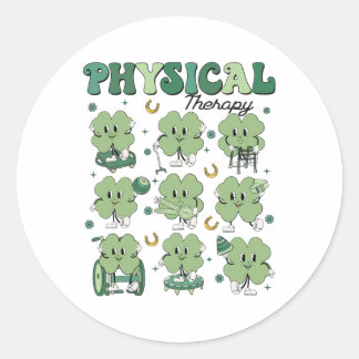 Physical Therapy Pt Funny Shamrock St Patricks Day Classic Round Sticker