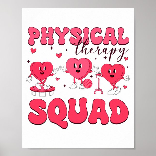 Physical Therapy Squad Valentines Day Pt Pta Vale  Poster (Front)