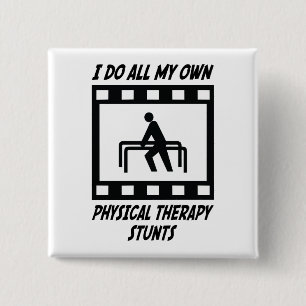 Physical Therapy Stunts 2 Inch Square Button