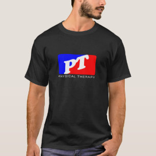 Physical Therapy T-Shirt