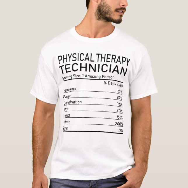 Physical Therapy Technician Amazing Person Nutriti T-Shirt (Front)