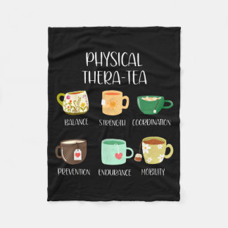 Physical Therapy Thera Tea Pt Fleece Blanket