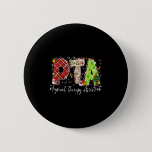 Physical Therapy Therast Istant Pta Santa Christma 2 Inch Round Button