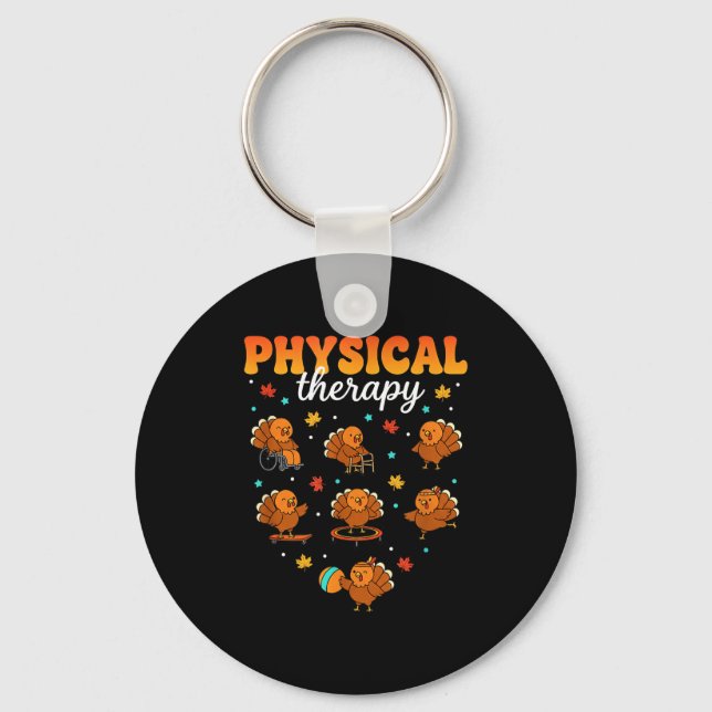 Physical Therapy Turkey Thankful Pt Therast Thanks Keychain (Front)