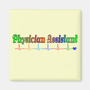 Physician Assistant Gifts T-Shirts and More Magnet