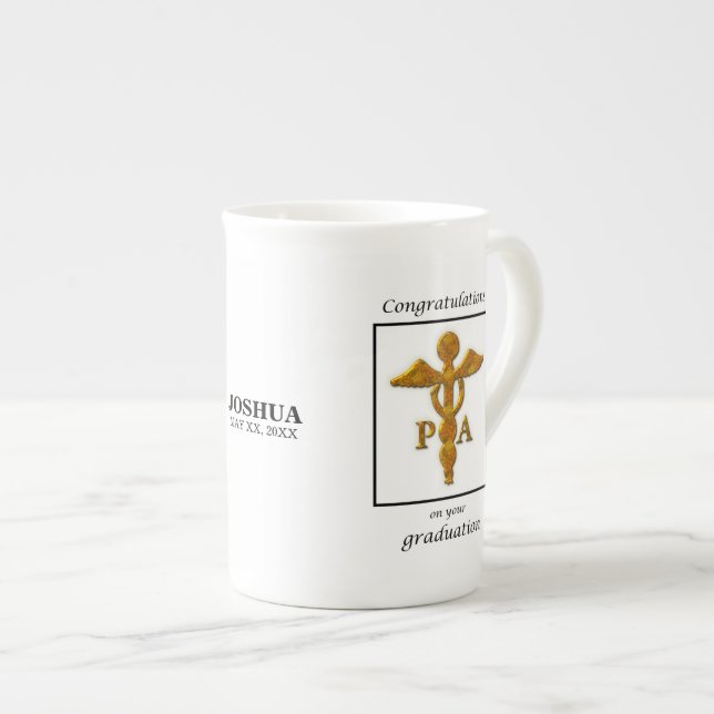 Physician Assistant Graduation Congratulations Bone China Mug (Front Right)