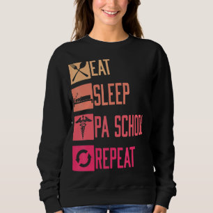 Physician Assistant Graduation Physician Assistant Sweatshirt