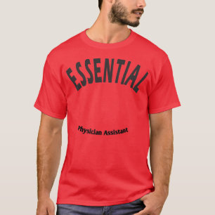 Physician Assistant Jobs T-Shirt