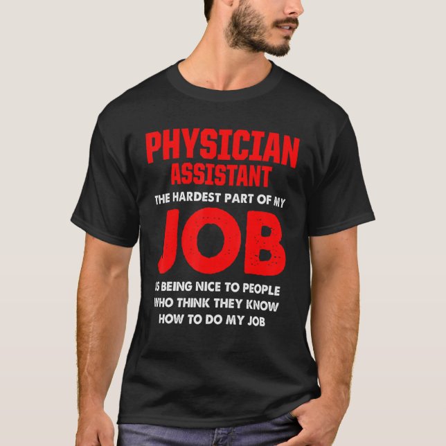 Physician Assistant Nice Certified Pa T-Shirt (Front)