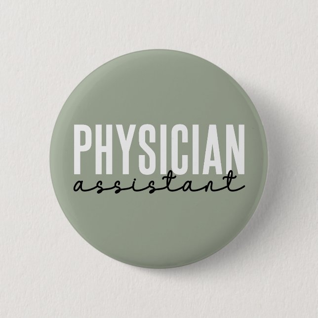 Physician Assistant Physician Associate PA School 2 Inch Round Button (Front)