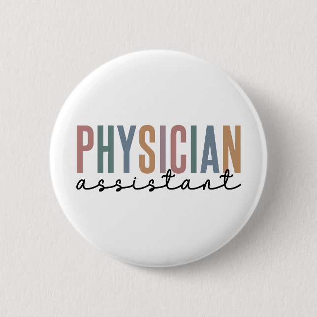 Physician Assistant Physician Associate PA School 2 Inch Round Button (Front)