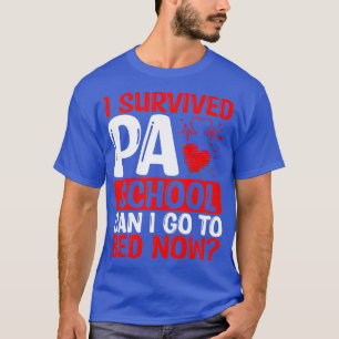 Physician Assistant School PA Student Study Guide T-Shirt