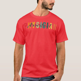 Physician Assistant T-Shirt