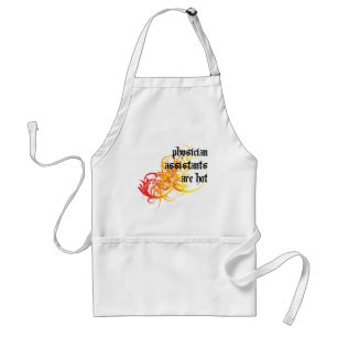 Physician Assistants Are Hot Standard Apron