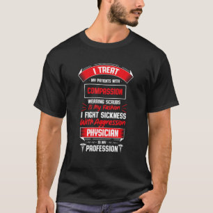 Physician Is My Profession Medical Staff Doctor T-Shirt