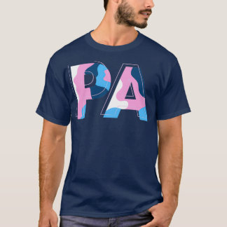 Physicianx27s Assistant PA Cool Cute Design 1 T-Shirt