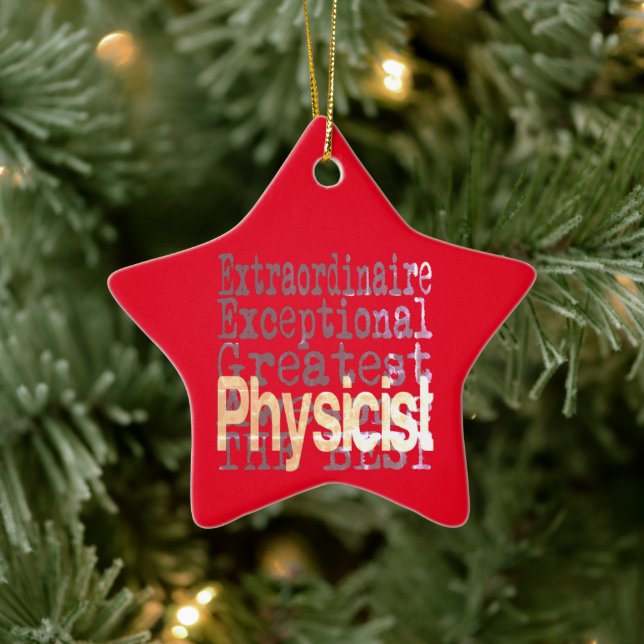 Physicist Extraordinaire Ceramic Ornament (Tree)