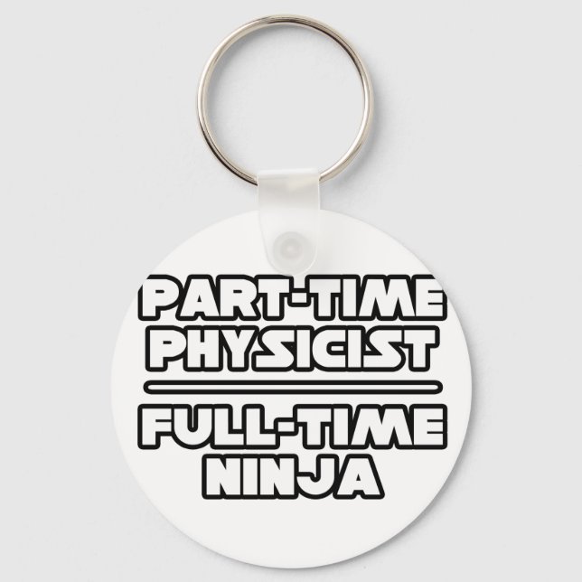 Physicist...Ninja Keychain (Front)