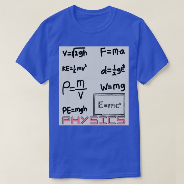 Physics Formulas Design 1 T-Shirt (Design Front)
