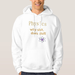 physics humour hoodie