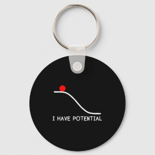 Physics I Have Tential Energy Funny  Keychain