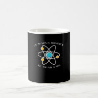 Physics Is Theoretical