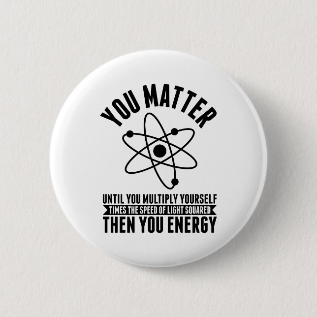 Physics Science | Physicists Students Gifts 2 Inch Round Button (Front)