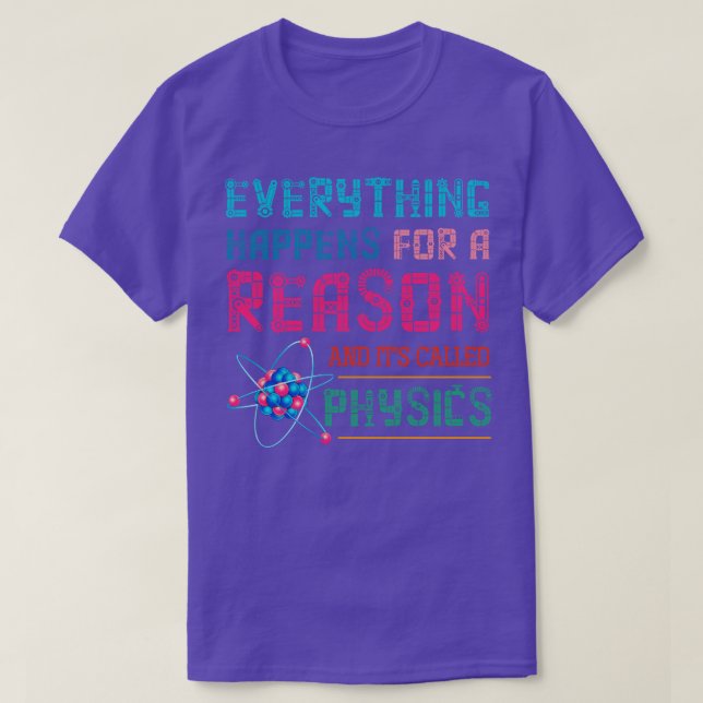 Physics Science Scientist Physicist T-Shirt (Design Front)
