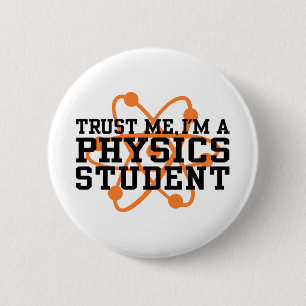 Physics Student 2 Inch Round Button