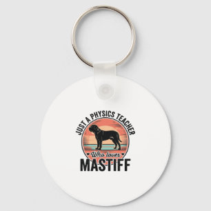 Physics Teacher Loves Mastiff Vintage Dog Shirt_1 Keychain