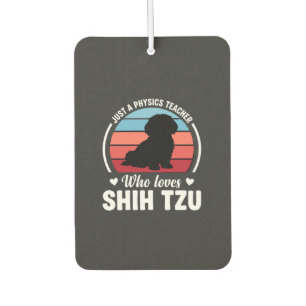 Physics Teacher Shih Tzu Dog Lover Air Freshener