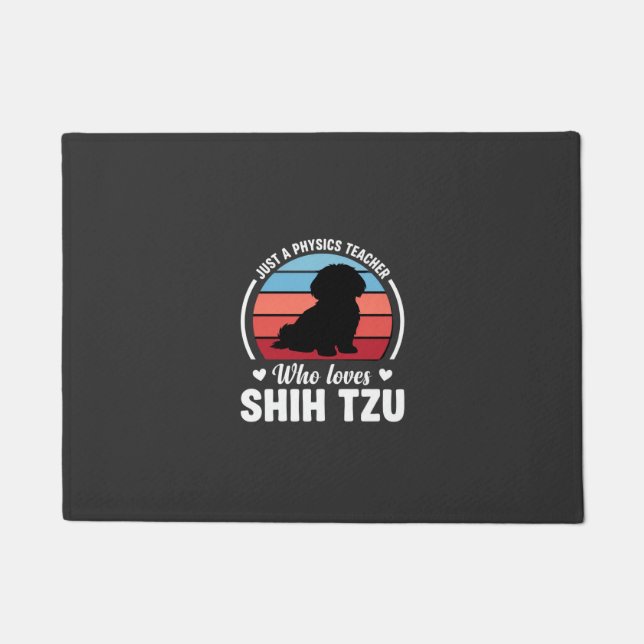 Physics Teacher Shih Tzu Dog Lover Doormat (Front)