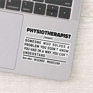 Physiotherapist Noun Physiotherapy Employee Cool