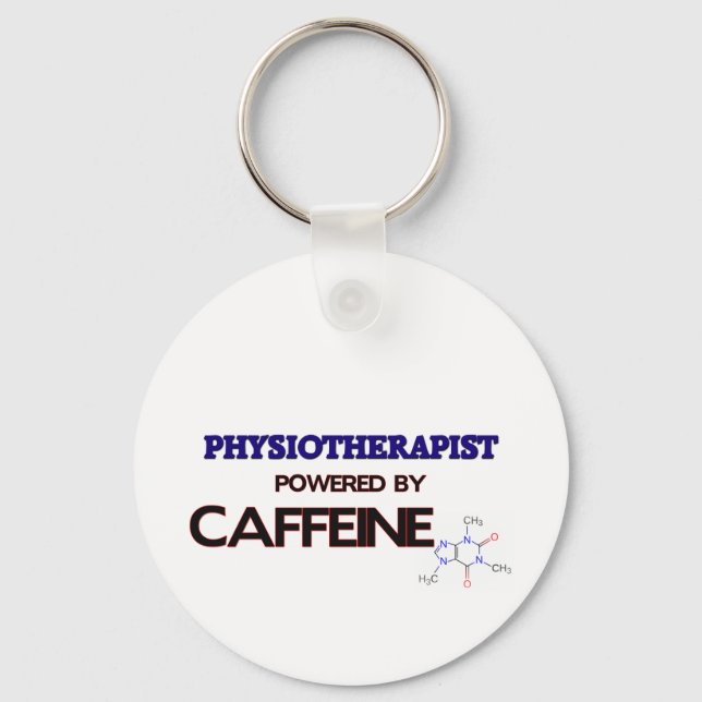 Physiotherapist Powered by caffeine Keychain (Front)