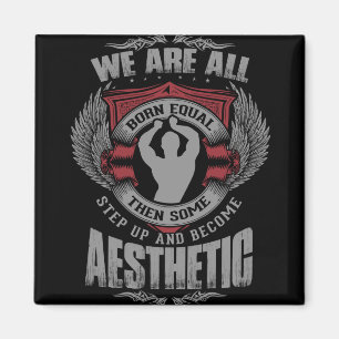 Physique Motivation - Aesthetics - Step Up - Zyzz Magnet