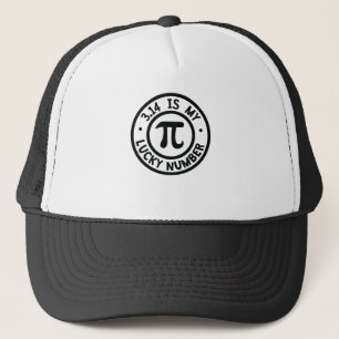 Pi 3.14 Is My Lucky Number Funny Math Symbol Trucker Hat