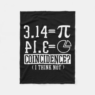 Pi 3.14 Math Happy 14th March Birthday Coincidence Fleece Blanket