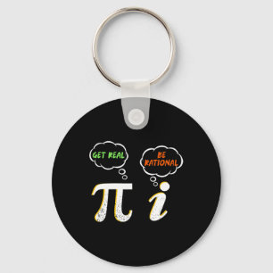 Pi Be Rational Get Real - Math Teacher - Math Humo Keychain