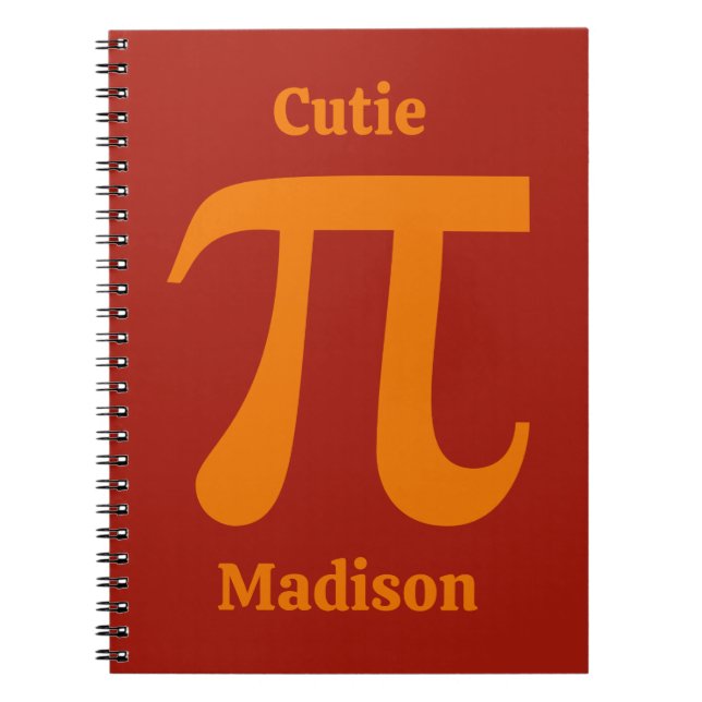 Pi / Cutie Pie custom name Notebook (Front)