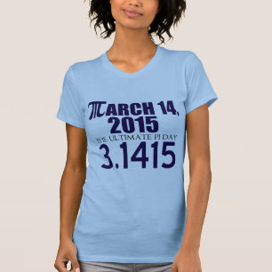 Pi Day 2015 T-Shirt