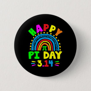 Pi Day 2025 Pi Day Rainbow  2 Inch Round Button